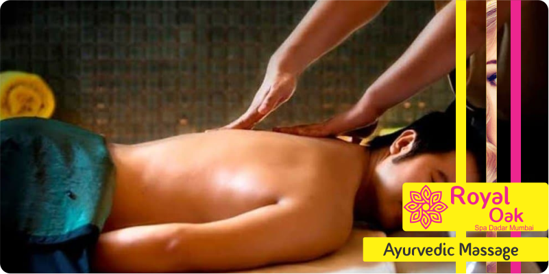 Ayurvedic Massage in Dadar
